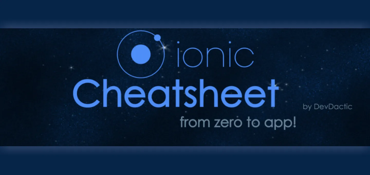 The Ionic Framework Cheatsheet