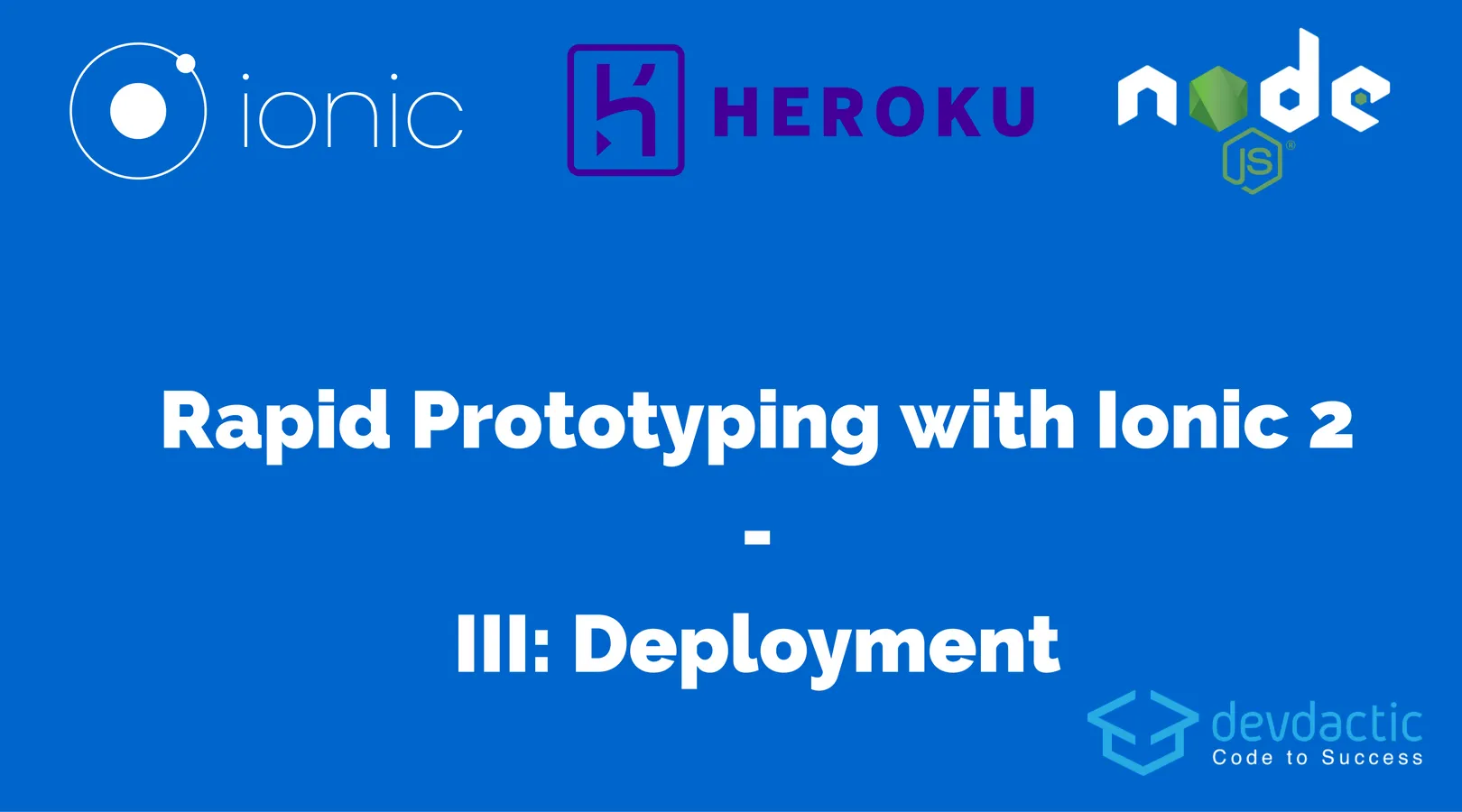 Rapid Prototyping with Ionic 2 and Node.js - Part 3