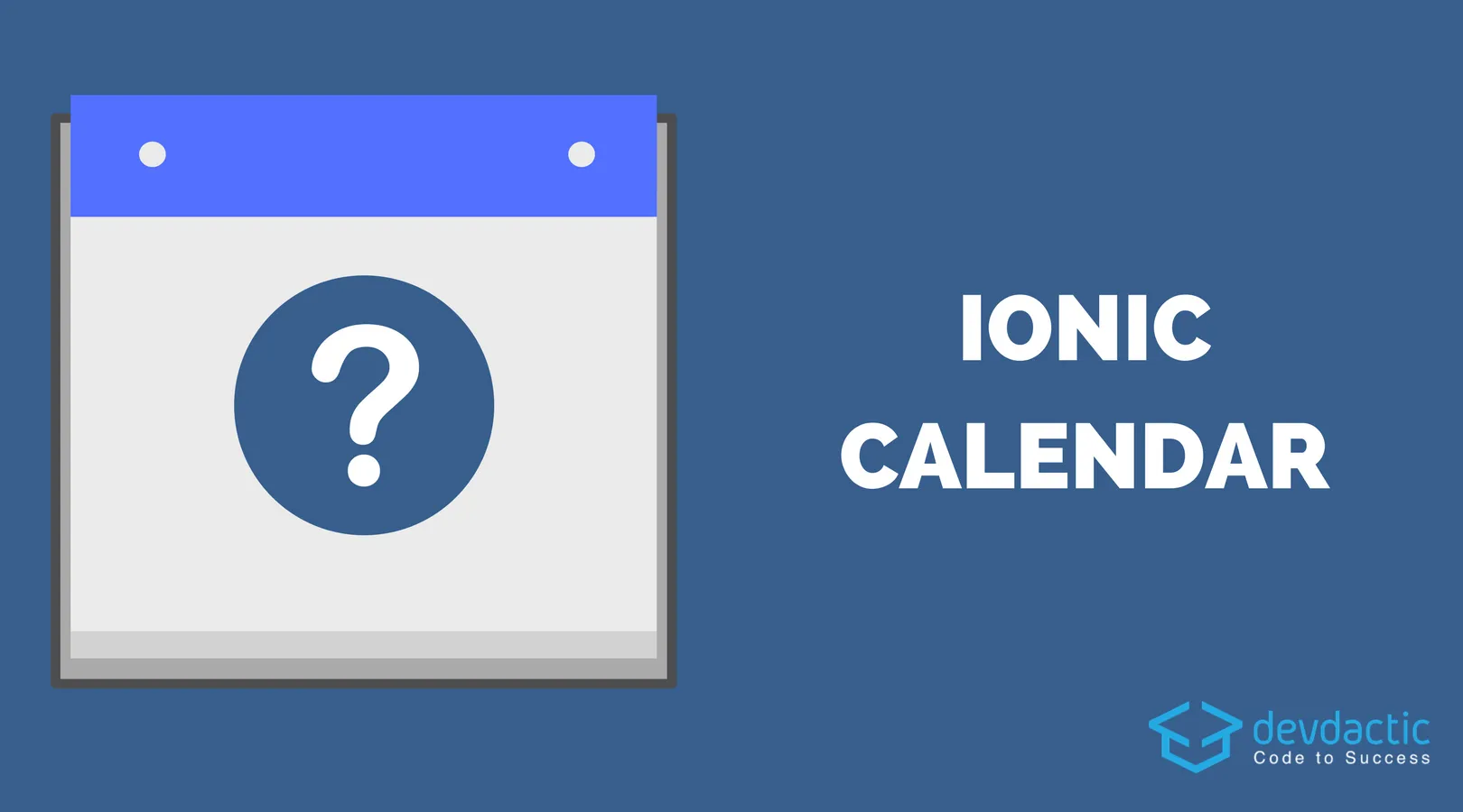 Building a Calendar for Ionic With Angular Calendar & Calendar Alternatives