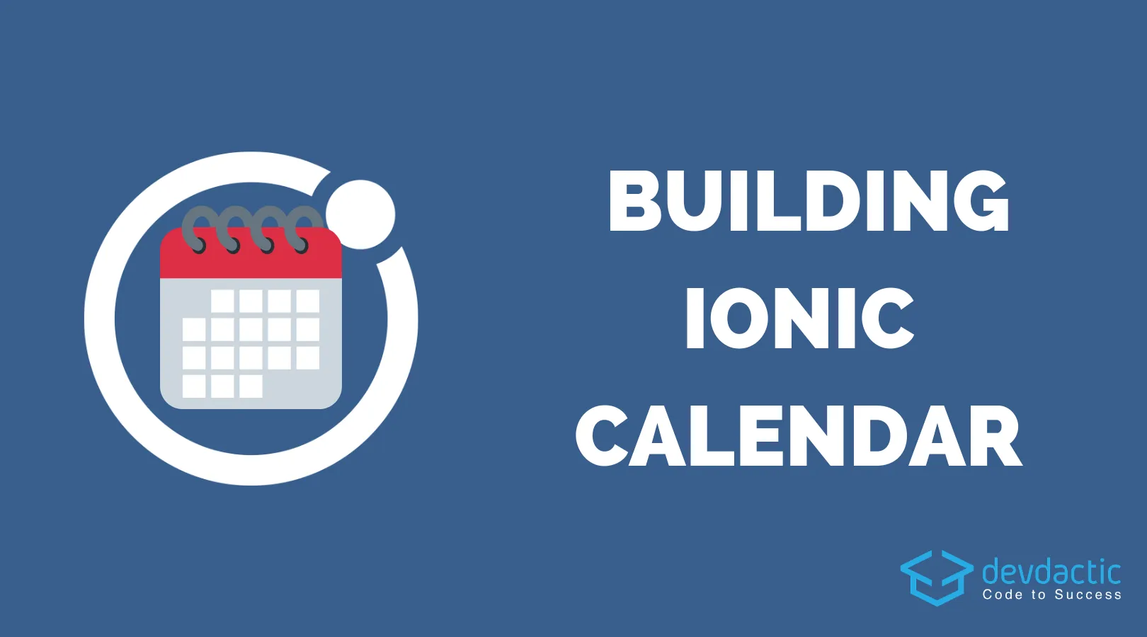 How to Build an Ionic 4 Calendar App Devdactic