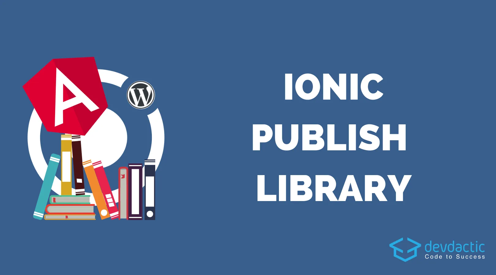 How to Create & Publish an Angular Library with Ionic Components