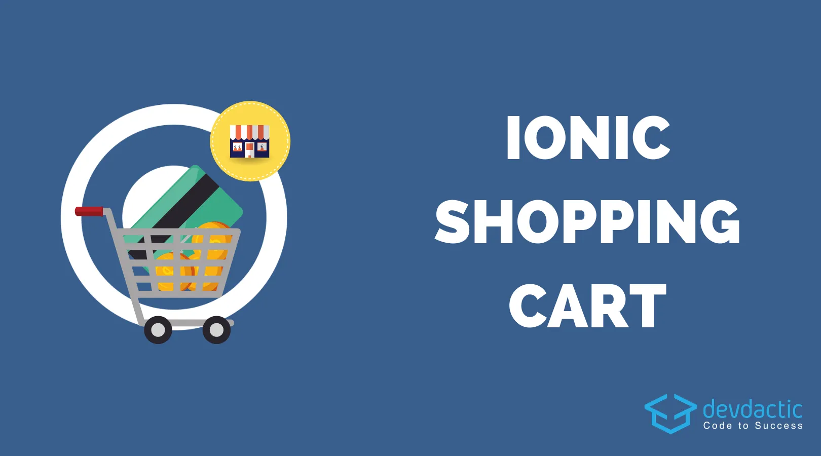 How to Build a Shopping Cart with Ionic 4