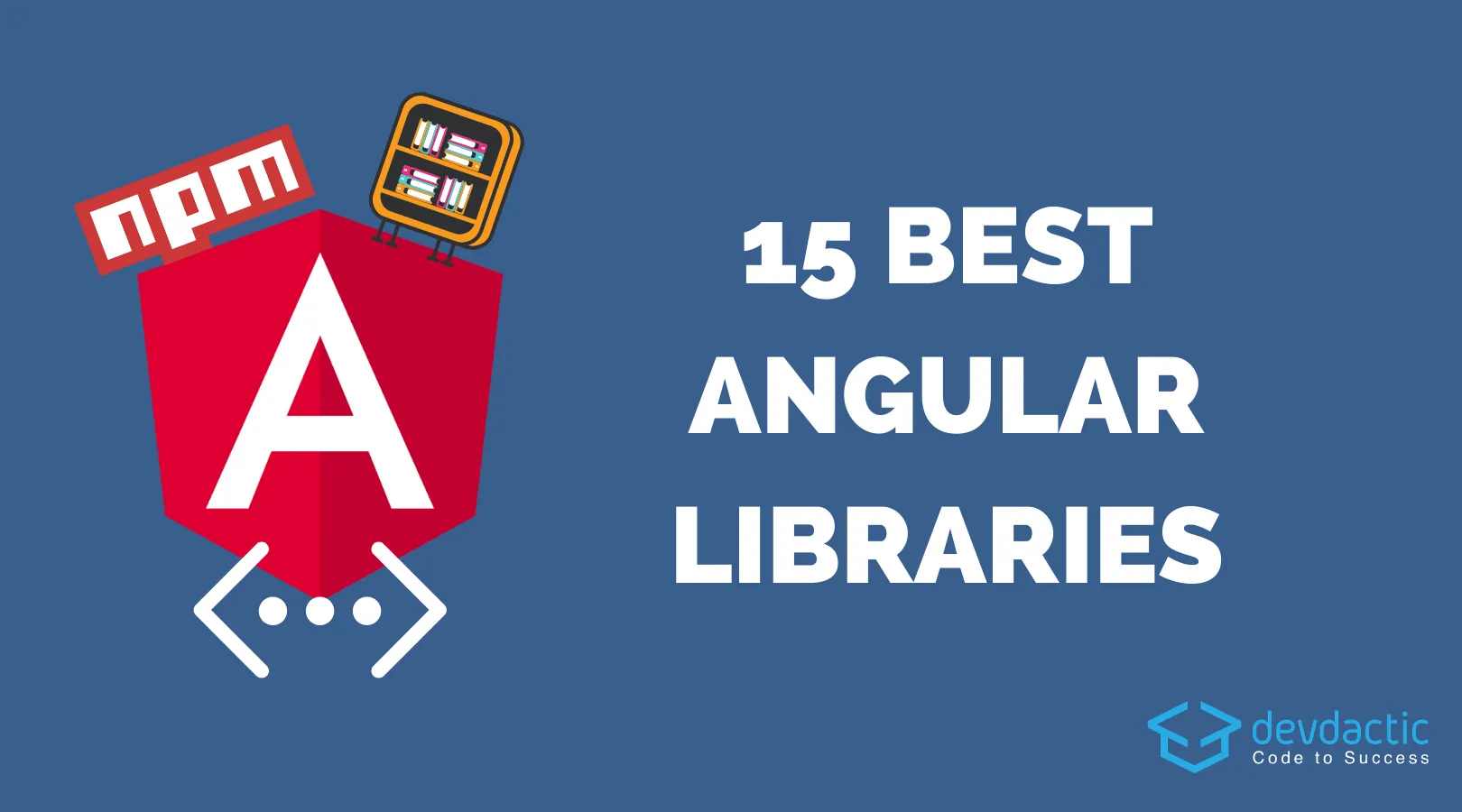 15 Angular Component Libraries you Need to Know About | Devdactic