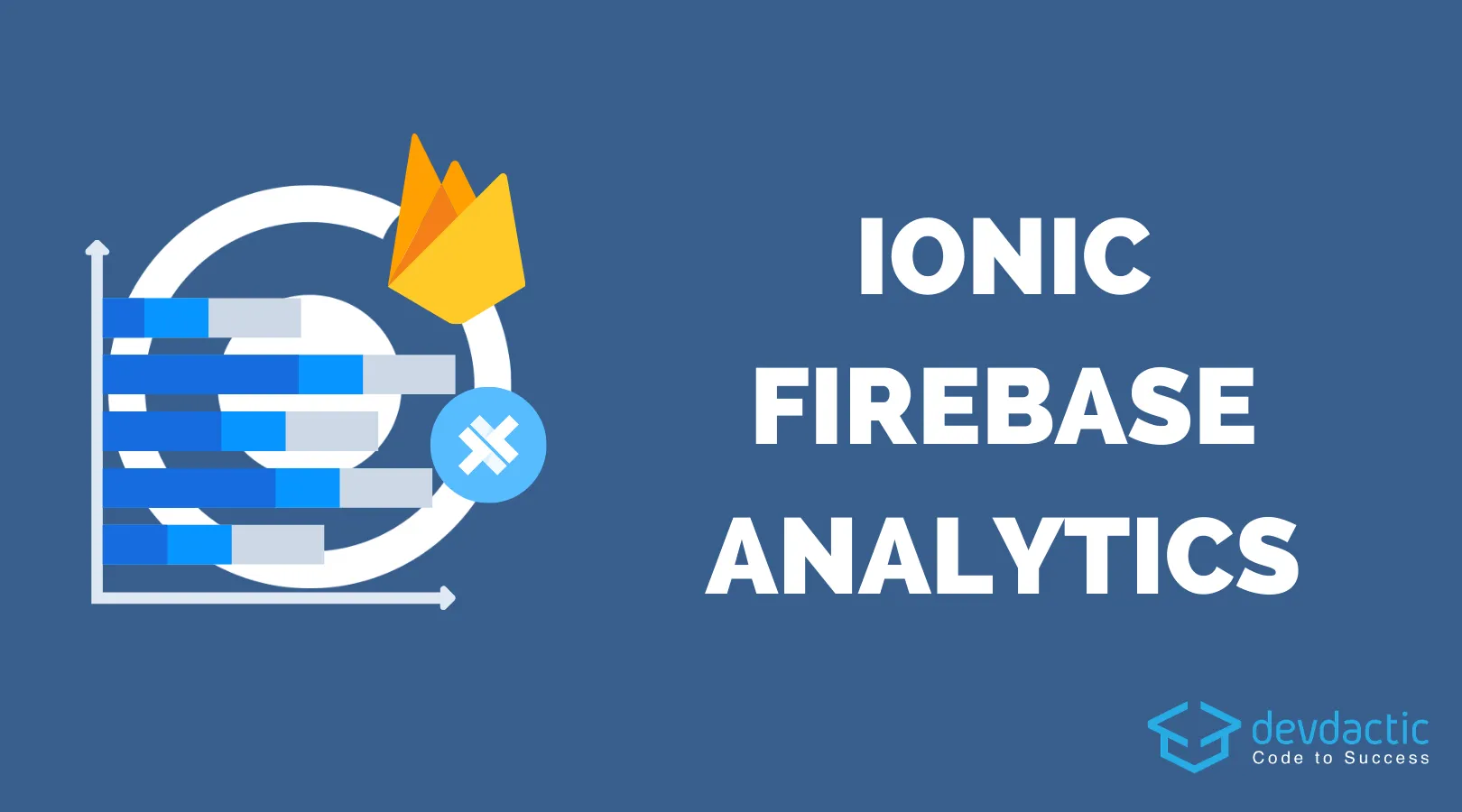 How to Use Firebase Analytics with Ionic