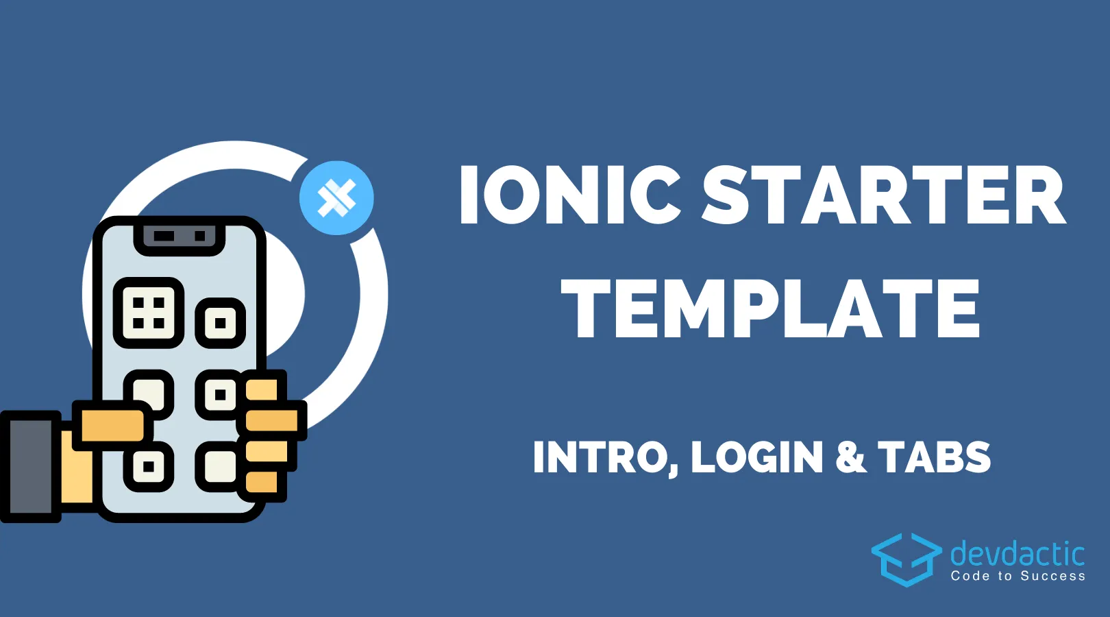 Ionic App Navigation with Login, Guards & Tabs Area | Devdactic