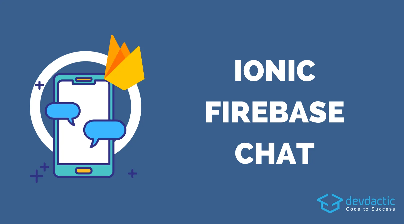 Building an Ionic Firebase Chat with Authentication